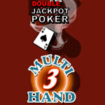 Double Jackpot Poker 3 Hands