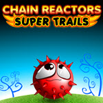 Chain Reactors - Super Trails