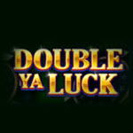 Double Ya Luck