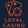 Loyal Casino