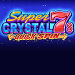 Super Crystal 7s