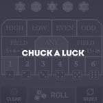 Chuck a Luck