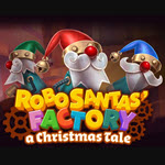 Robo Santas Factory: A Christmas Tale