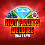 Hot Fruits Deluxe Quattro