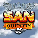 San Quentin xWays