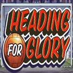 Heading for Glory