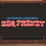 Kitchen Drama: BBQ Frenzy
