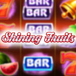 Shining Fruits
