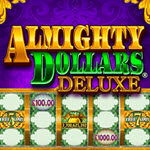 Almighty Dollars Deluxe