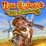 Don Quixote’s Wild Adventures