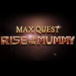 Max Quest — Rise of the Mummy