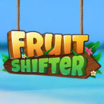 Fruit Shifter