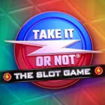 Take It Or Not