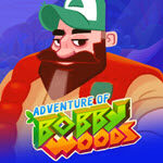 Adventure of Bobby Woods