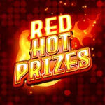 Red Hot Prizes