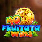 40 Fruitata Wins