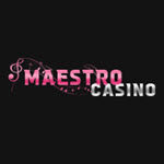 Maestro Casino