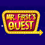 Mr. First's Quest