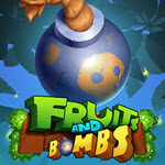 Fruits and Bombs