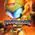 Armageddon 10k Ways