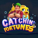 Catchin' Fortune