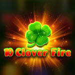 10 Clover Fire