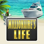 Millionaire's Life