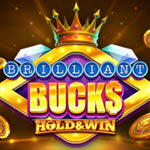 Brilliant Bucks Hold & Win