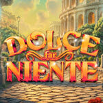 Dolce Far Niente