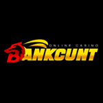 BankCunt Casino
