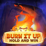 Burn It Up: Hold & Win