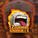 12 Burning Baseballs