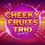 Cheeky Fruits Trio Bonus