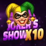 Joker's Show