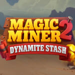 Magic Miner 2 - Dynamite Stash