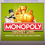 Monopoly Money Line