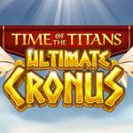 Time of the Titans - Ultimate Cronus