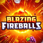 Blazing Fireballs