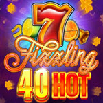 Fizzling 40 Hot