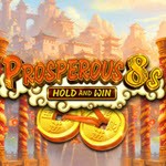 Prosperous 8s Hold and Win