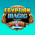 Egyptian Magic Dollars & Dreams