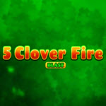 5 Clover Fire Blast
