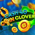 Cash 40 Coin Clover